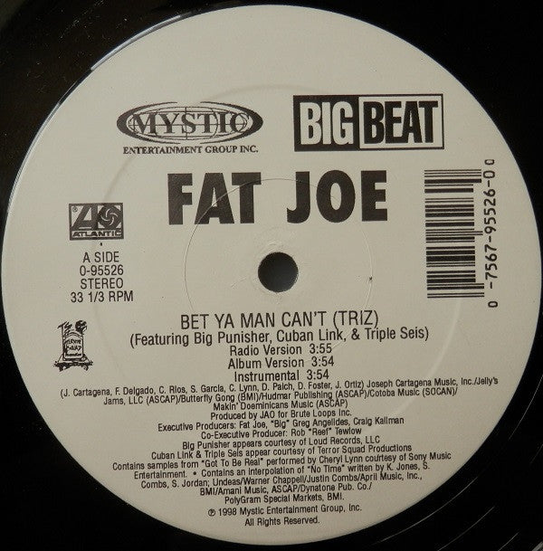 Fat Joe : Bet Ya Man Can't (Triz) (12")