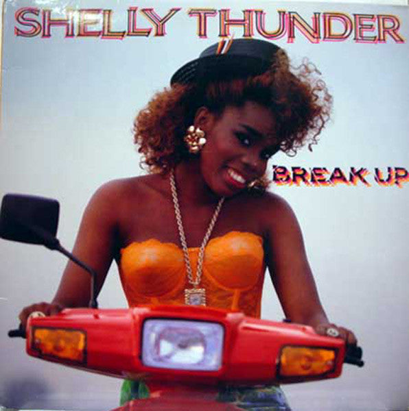 Shelly Thunder : Break Up (12", Promo)