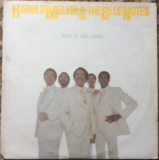 Harold Melvin & The Blue Notes* : Now Is The Time (LP, Album, Ter)