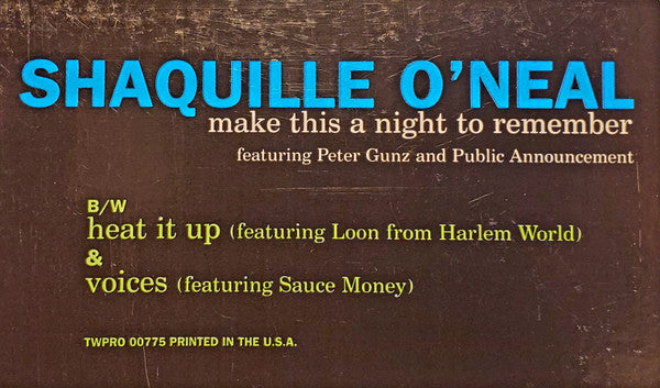 Shaquille O'Neal Featuring Peter Gunz And Public Announcement : Make This A Night To Remember (12", Promo)