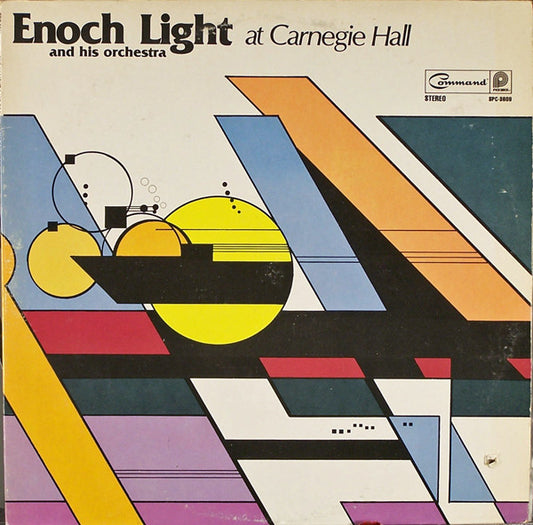 Enoch Light And His Orchestra : Enoch Light And His Orchestra At Carnegie Hall (LP, RE, RM)