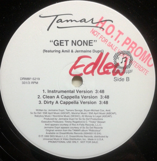 Tamar Featuring Amil & Jermaine Dupri : Get None (12", Promo)