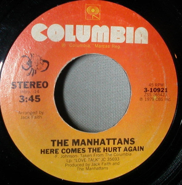 Manhattans : Here Comes The Hurt Again (7")