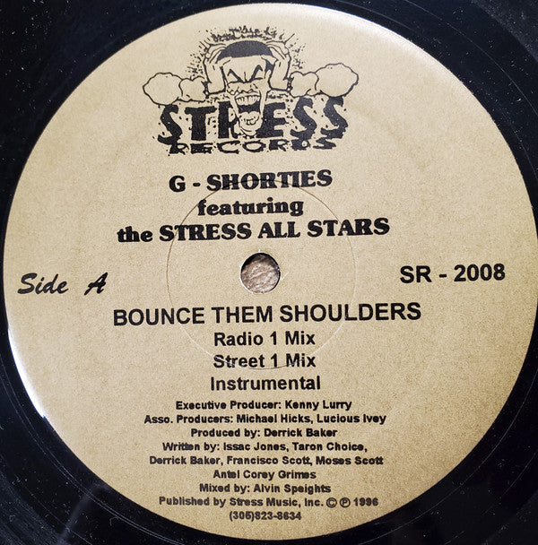 Gangsta Shorties Featuring The Stress All Stars : Bounce Them Shoulders (12")