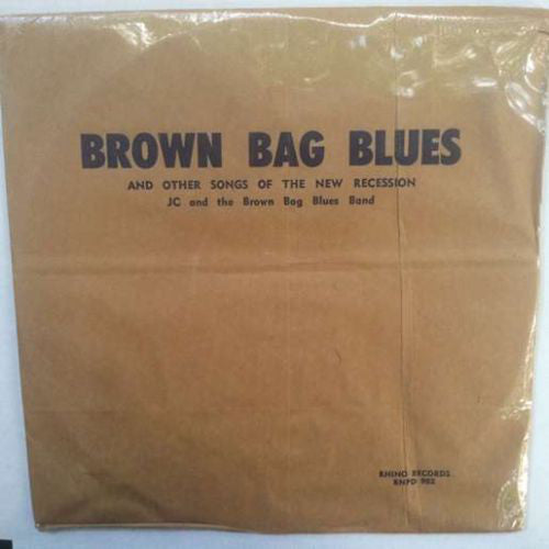 JC And The Brown Bag Blues Band* : Brown Bag Blues And Other Songs Of The New Recession (12", EP)