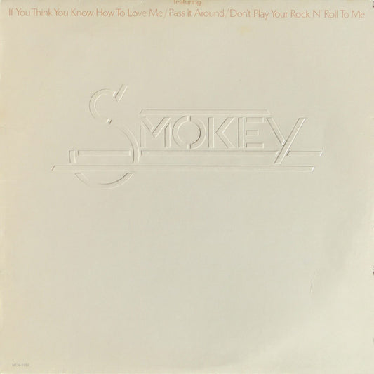 Smokey* : Smokey (LP, Album, Glo)