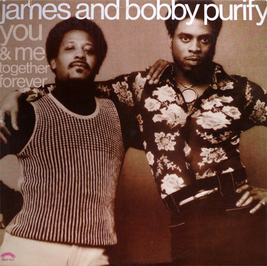 James And Bobby Purify* : You & Me Together Forever (LP, Album)