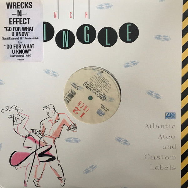 Wrecks-N-Effect : Go For What U Know (12")