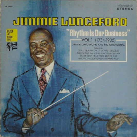 Jimmie Lunceford And His Orchestra : Rhythm Is Our Business (Vol. 1 1934-1935) (LP, Comp)