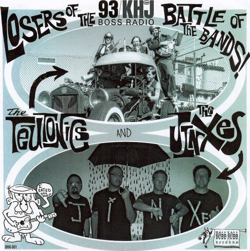 The Teutonics And The Jinxes : Losers Of The 93/KHJ Boss Radio Battle Of The Bands! (7", EP)