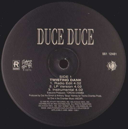 Duce Duce : Twisting Dank / I'm That G / I'm That Nigga (12")