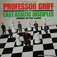 Professor Griff And The Last Asiatic Disciples : Pawns In The Game (12", Maxi)