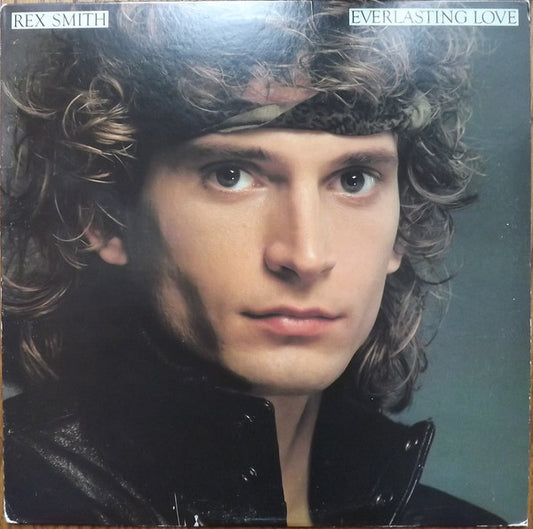 Rex Smith : Everlasting Love (LP, Album)