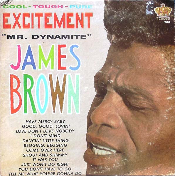 James Brown : Excitement Cool Tough Pure "Mr. Dynamite" (LP, Album, Mono, RE, HI-)