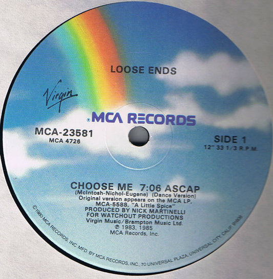 Loose Ends : Choose Me (Extended Dance Version) (12")