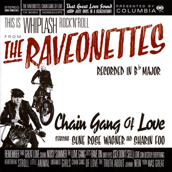 The Raveonettes : Chain Gang Of Love (CD, Album, Enh)