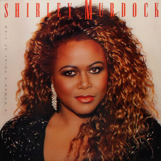 Shirley Murdock : A Woman's Point Of View (LP, Album)