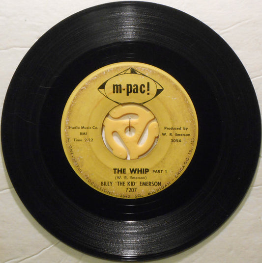 Billy "The Kid" Emerson* : The Whip (7", Single)