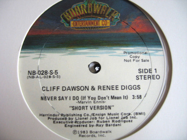 Cliff Dawson : Never Say I Do (If You Don't Mean It) (12")