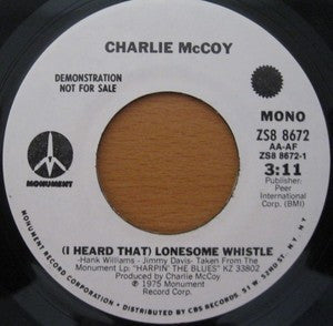 Charlie McCoy : (I Heard That) Lonesome Whistle (7", Promo)