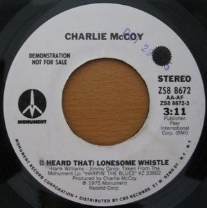 Charlie McCoy : (I Heard That) Lonesome Whistle (7", Promo)