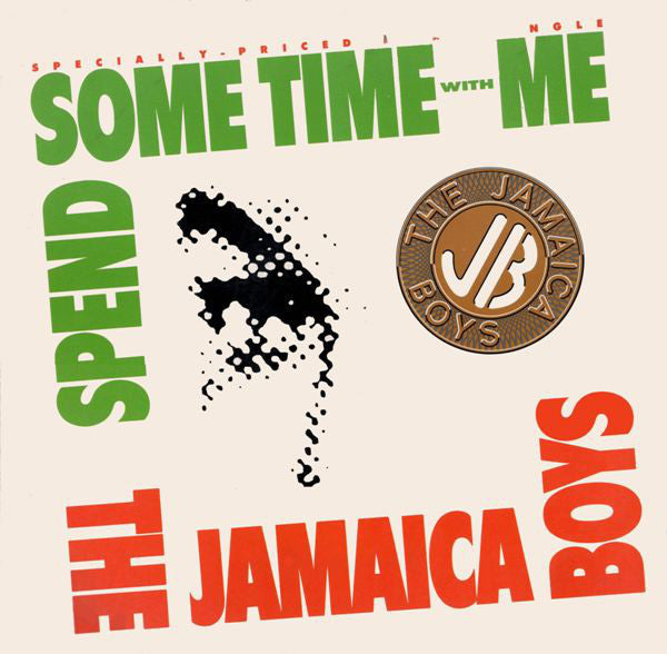 The Jamaica Boys : Spend Some Time With Me (12")