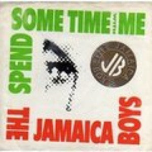 The Jamaica Boys : Spend Some Time With Me (12")