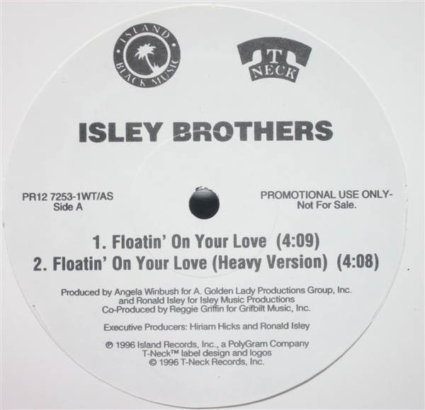 The Isley Brothers : Floatin' On Your Love (12", Promo)