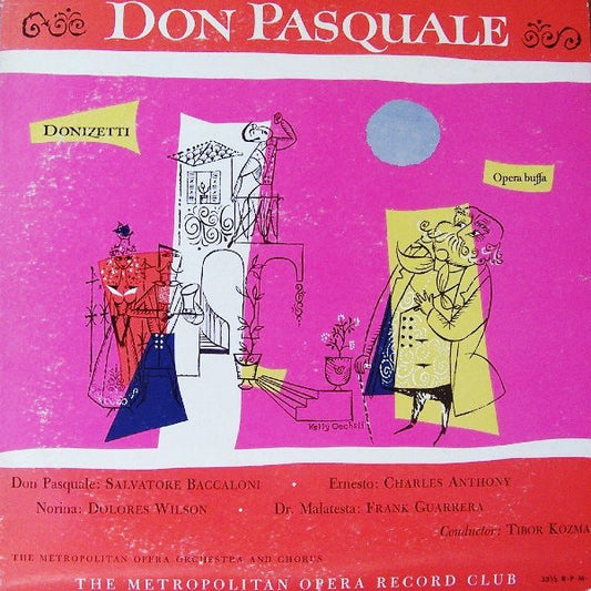Salvatore Baccaloni, Charles Anthony (3), Dolores Wilson, Frank Guarrera, The Metropolitan Opera House Orchestra And Metropolitan Opera Chorus : Donizetti: Don Pasquale (LP)