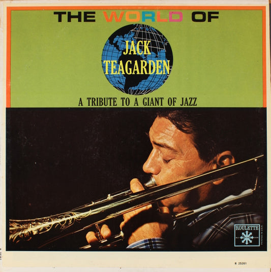 Jack Teagarden : The World Of Jack Teagarden (LP, Comp, Mono)