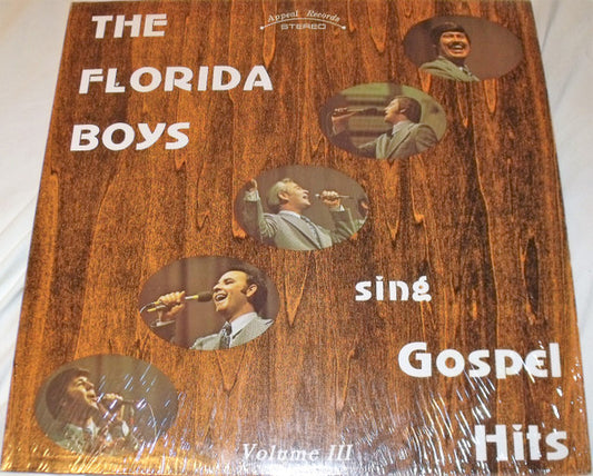 The Florida Boys : The Florida Boys Sing Gospel Hits (Volume III) (LP, Album)