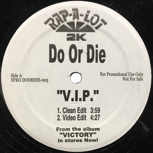 Do Or Die : V.I.P (12", Promo)