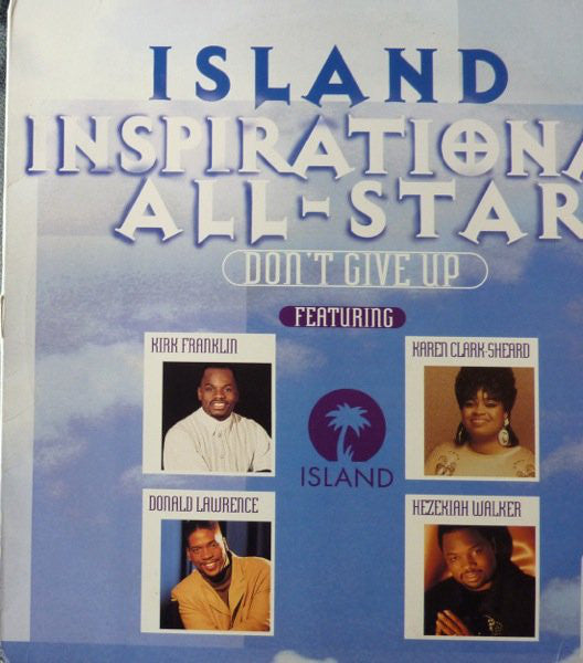 The Island Inspirational All-Stars : Don't Give Up (12")