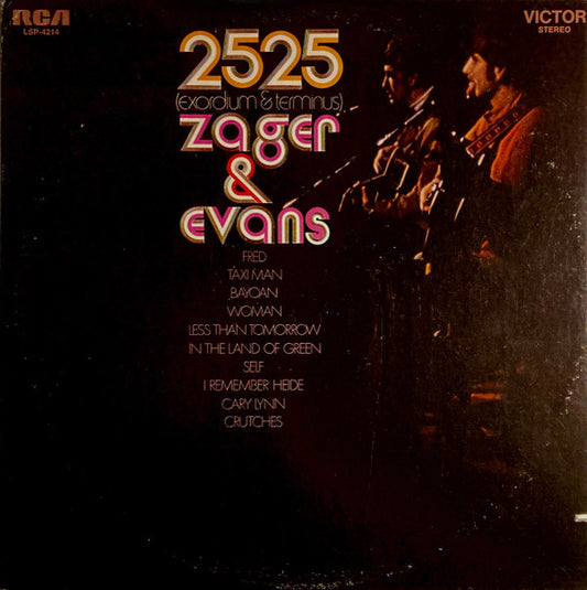 Zager & Evans : 2525 (Exordium & Terminus) (LP, Album, Ind)