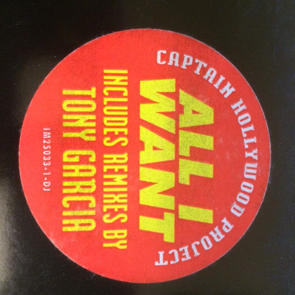 Captain Hollywood Project : All I Want (12", Promo)