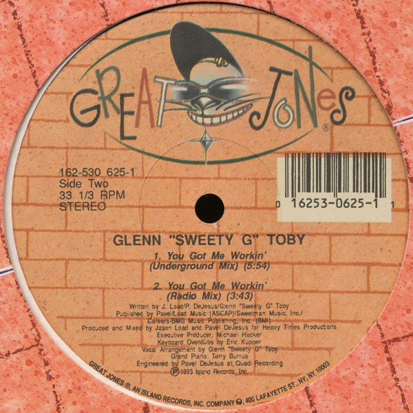 Glenn "Sweety G" Toby : You Got Me Workin' (12")