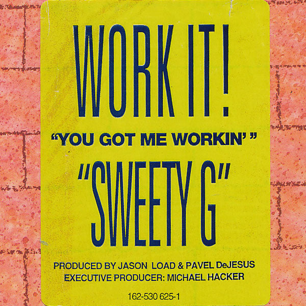 Glenn "Sweety G" Toby : You Got Me Workin' (12")