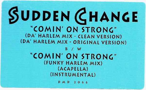 Sudden Change : Comin' On Strong (12", Promo)