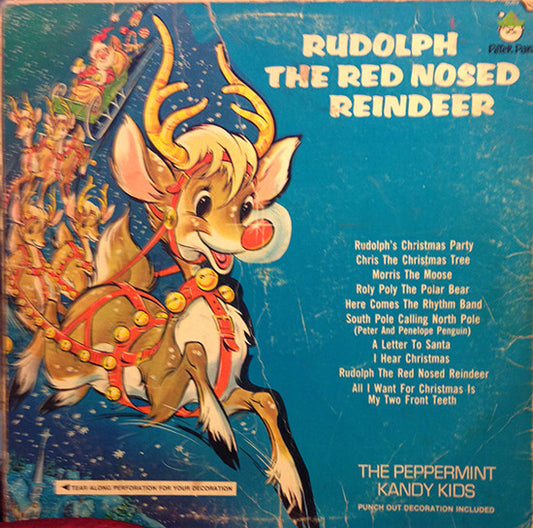 The Peppermint Kandy Kids : Rudolph The Red Nosed Reindeer (LP, Album)