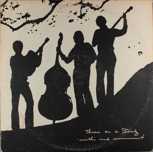 Three On A String : Mirth And Merriment (LP)