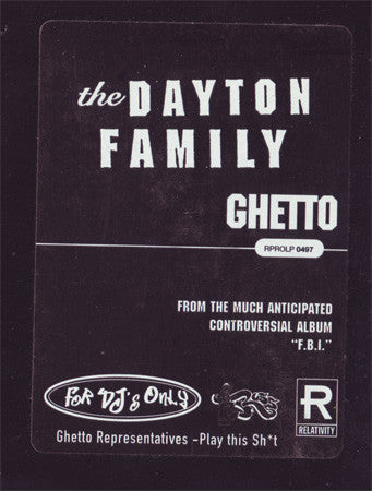 The Dayton Family : Ghetto (12", Promo)