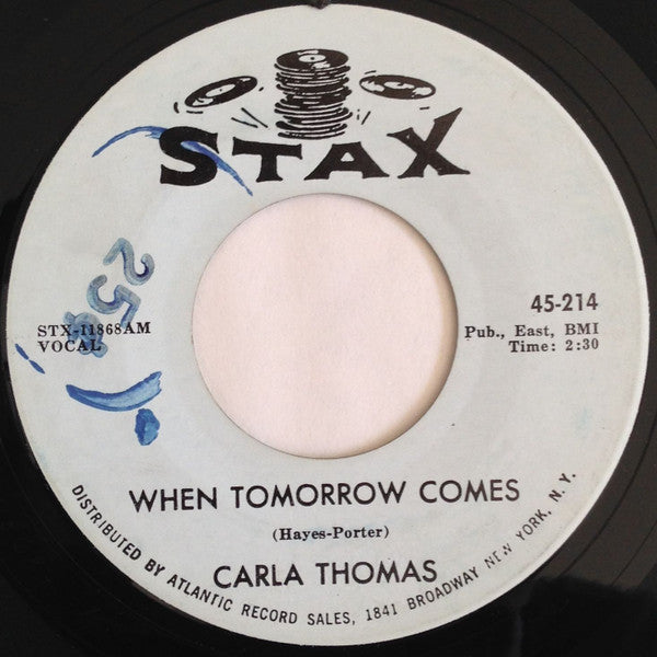 Carla Thomas : When Tomorrow Comes / Unchanging Love (7", Single)