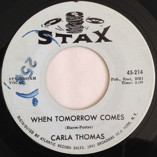 Carla Thomas : When Tomorrow Comes / Unchanging Love (7", Single)