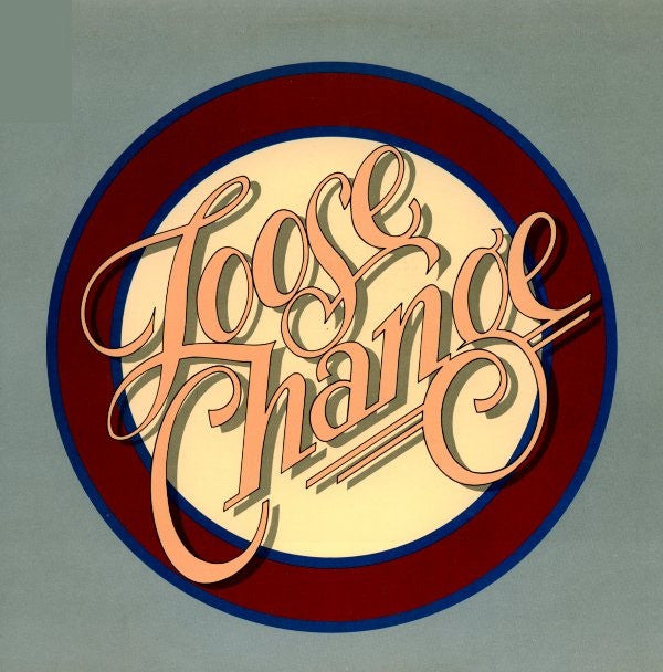 Loose Change : Loose Change (LP, Album, Promo, 72)