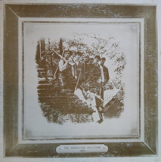 The Princeton Nassoons : The 1971-1972 Princeton Nassoons (LP, Album, Gat)