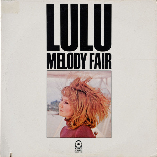 Lulu : Melody Fair (LP, Album, CTH)