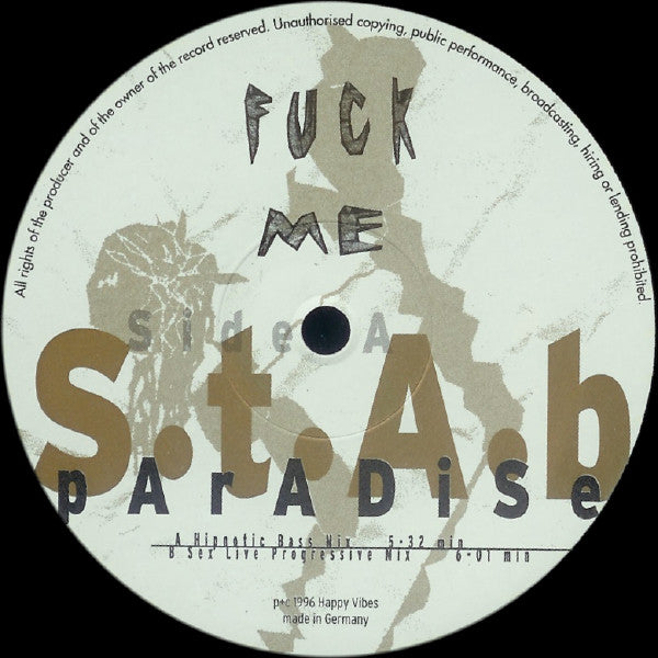 S.T.A.B. Paradise : Fuck Me (12")
