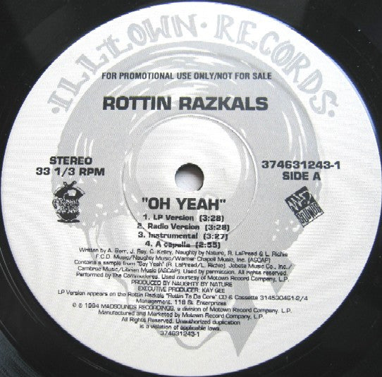 Rottin Razkals : Oh Yeah (12", Promo)