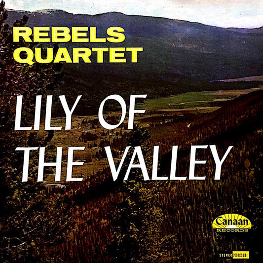 Rebels Quartet : Lily Of The Valley (LP)