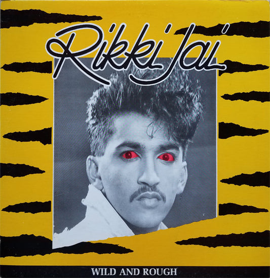 Rikki Jai : Wild And Rough (12", EP)